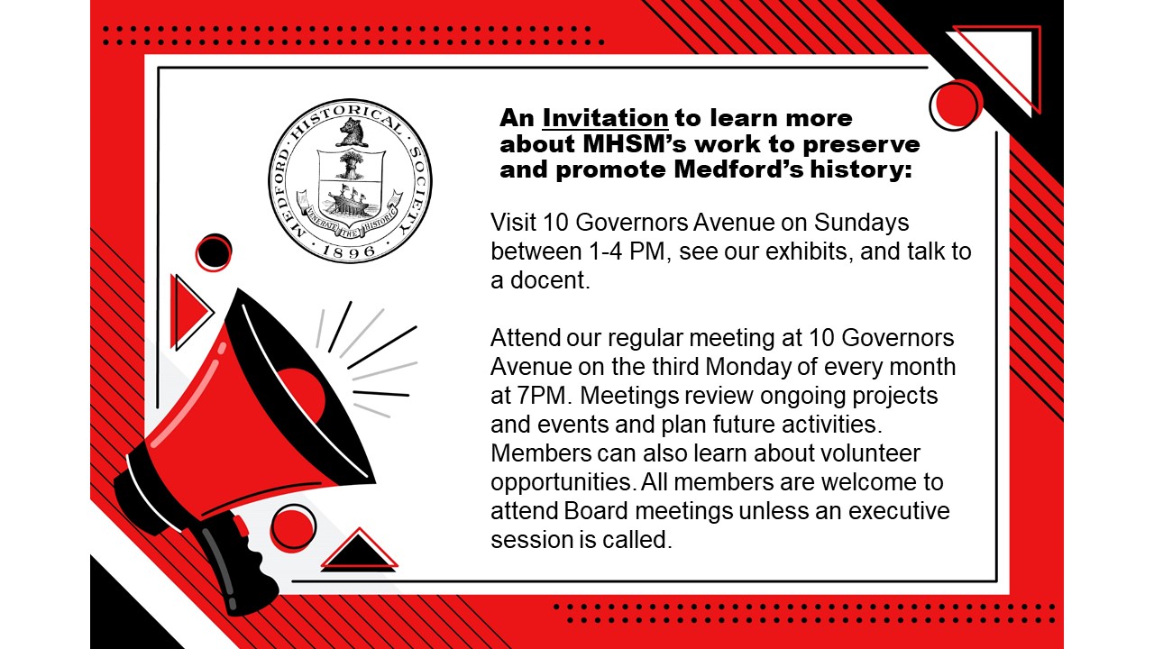 Medford Historical Society & Museum Organized in 1896 by concerned